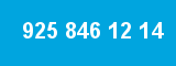 925 846 12 14